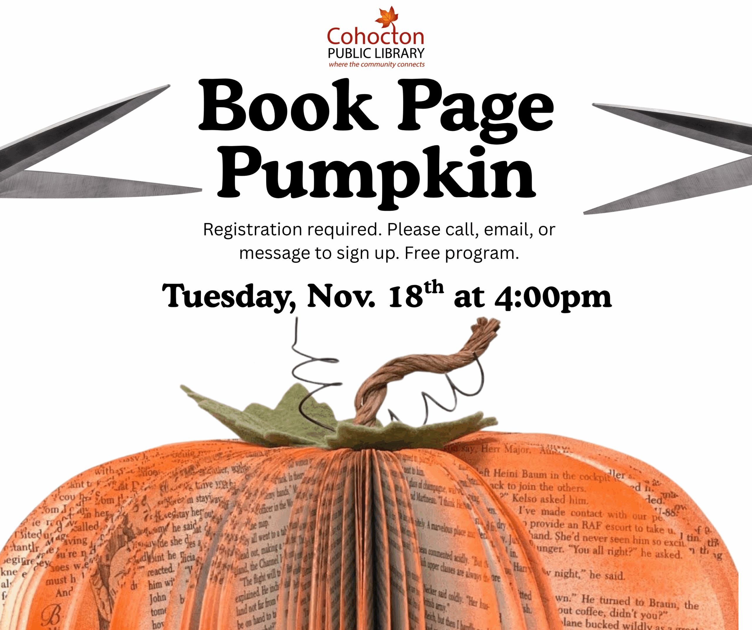 Image of pumpkin made out of recycled book. "Book Page Pumpkin" craft on Tuesday, November 18th at 4:00pm.
