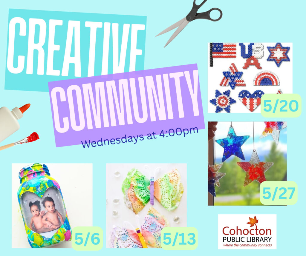 Creative community flyer with images of weekly crafts. Wednesdays at 4:00pm