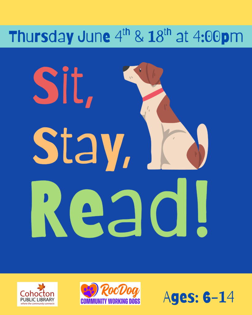 Sit, Stay, Read! Thursday June 4th and 18th at 4:00pm. Image of Dog sitting.